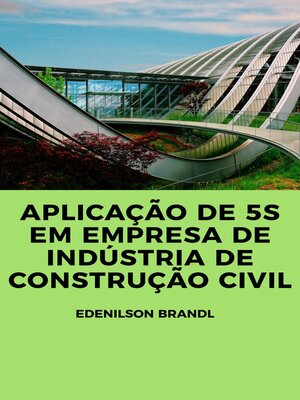 cover image of Aplicação de 5S em Empresa de Indústria de Construção Civil